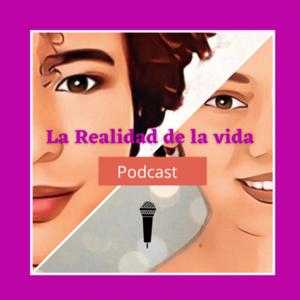 La Realidad De La Vida