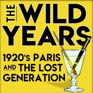 The Wild Years