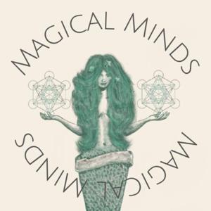 Magical Minds Podcast