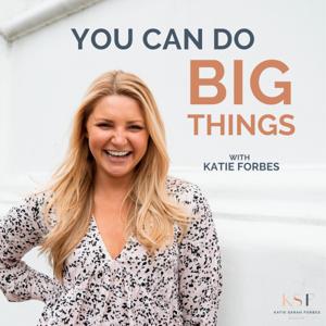 You Can Do Big Things