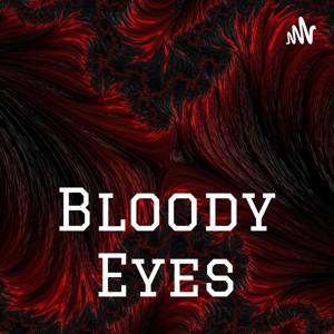 Bloody Eyes