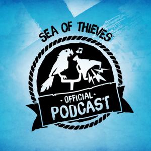 Sea of Thieves Official Podcast