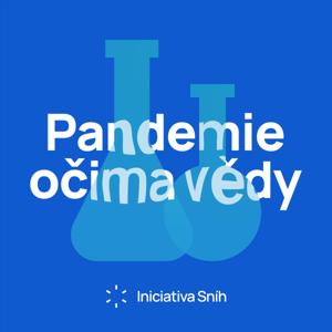 Pandemie očima vědy - webcasty Iniciativy Sníh