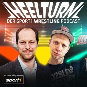 Heelturn - Der SPORT1 Wrestling Podcast