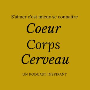 Coeur Corps Cerveau par Gagnerot Damien