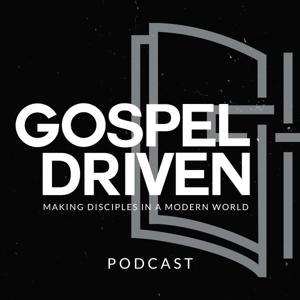 Gospel Driven