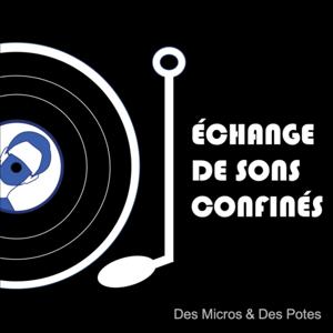 Échange de sons confinés