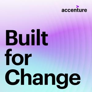 Built for Change by Accenture