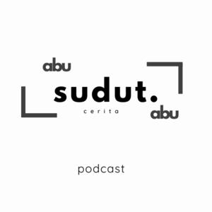 Sudut Cerita Abu - Abu