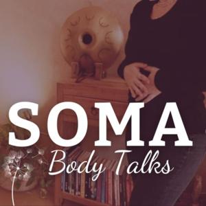 Soma - BodyTalks