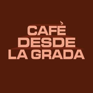 Café desde la Grada