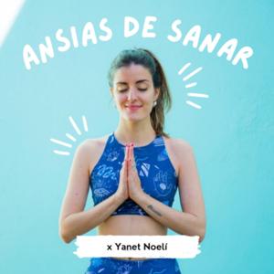 Ansias de Sanar