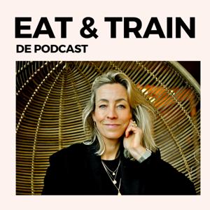 Eat & Train de Podcast