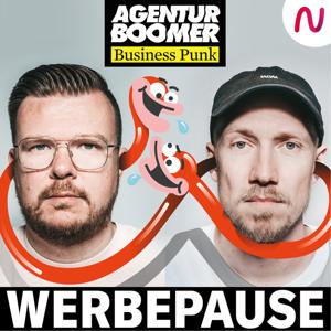 Werbepause - von Business Punk und Agentur Boomer