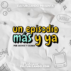 Un episodio más y ya