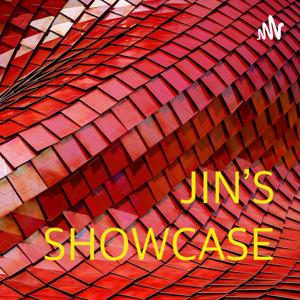 JIN’S SHOWCASE