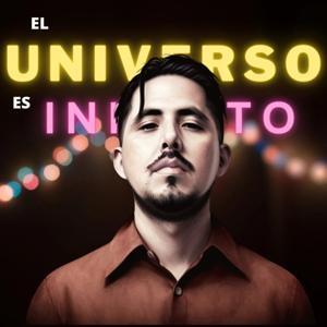 El Universo Es Infinito (Salud y arte)