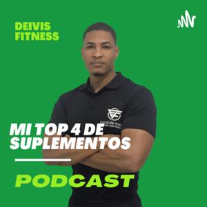 Mi TOP 4 DE SUPLEMENTOS by Deivis Fitness