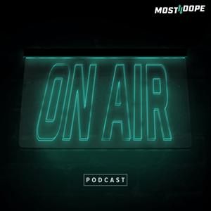 MOSTDOPE ON AIR