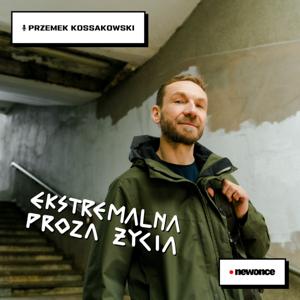 Ekstremalna Proza Życia [Przemek Kossakowski]
