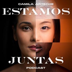 Estamos Juntas  |ð©ð½âð¤âð©ð» Un Podcast Para Mujeres