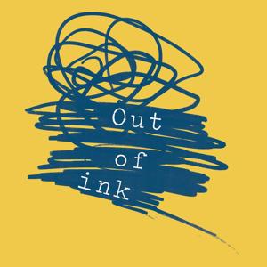 Out of Ink by Anxious Artists Bea & Molly