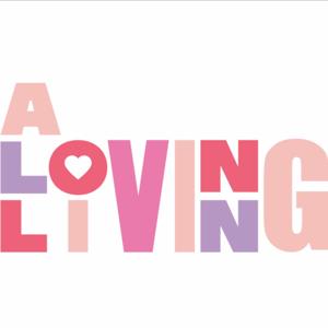 A Loving Living