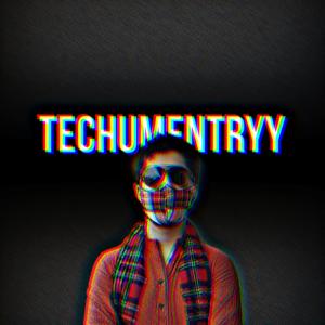 Techumentryy