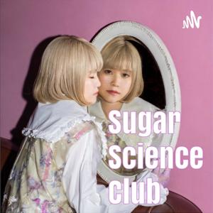 さとうもか『Sugar Science Club』