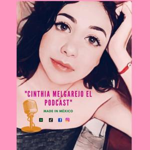 Cinthia Melgarejo el Podcast 💪❤️