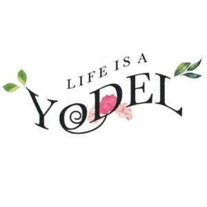 Life Is A Yodel - Stories about ordinary people living small lives