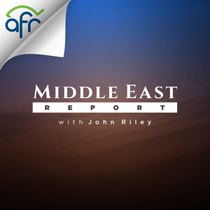 The Middle East Report by American Family Association