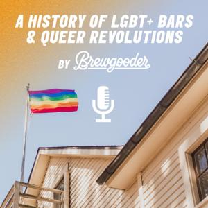 A History of LGBT+ Bars and Queer Revolutions