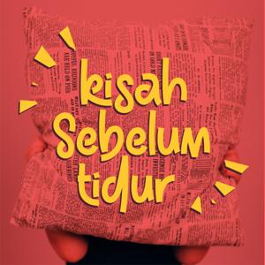 kisah sebelum tidur