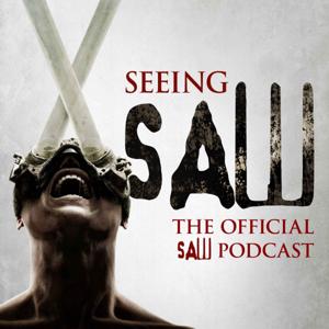 Seeing Saw: The Official Saw Podcast by Lionsgate