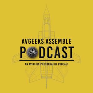 AvGeeks Assemble Podcast by AvGeeks Assemble