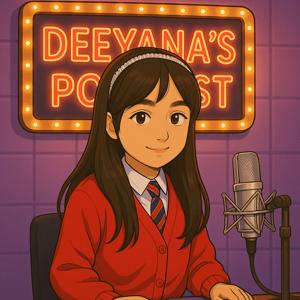 Deeyana's Podcast