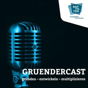 Gruendercast