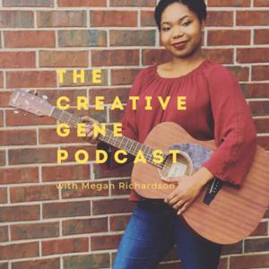 The Creative Gene Podcast