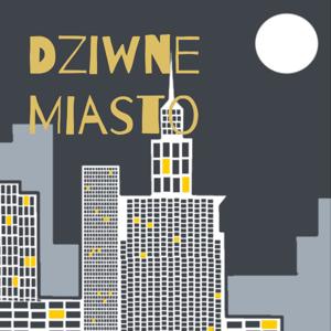 Dziwne Miasto