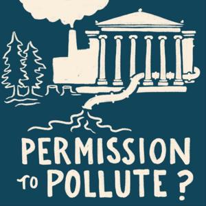 Permission To Pollute?