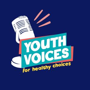 Youth Voices for Healthy Choices