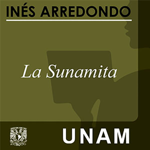 La Sunamita by UNAM