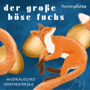 Der große böse Fuchs