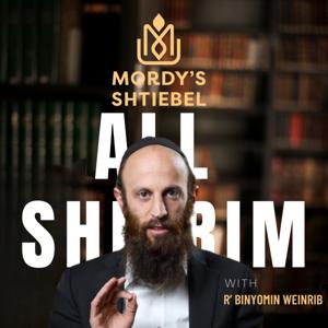 The Mordy Shteibel’s Podcast (Rabbi Binyomin Weinrib) by mordyshteibel