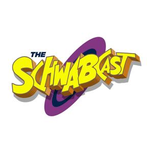 The Schwabcast