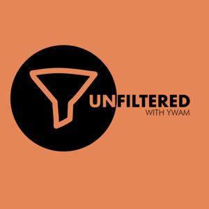 Unfiltered with YWAM