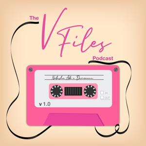 The V-Files Podcast