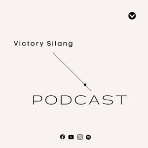 Victory Silang Podcast