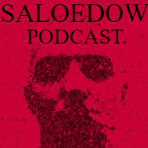 SALOEDOW PODCAST.